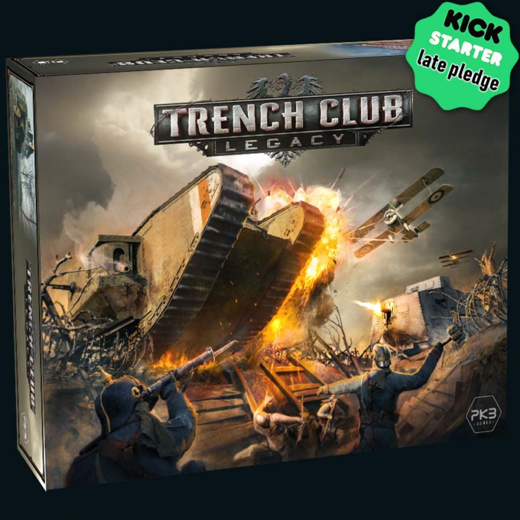 Trench Club Legacy Kickstarter Late Pledge PKB Games